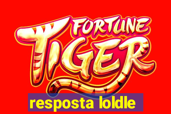 resposta loldle